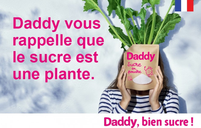 publicité “Daddy vous rappelle que le sucre est une plante”