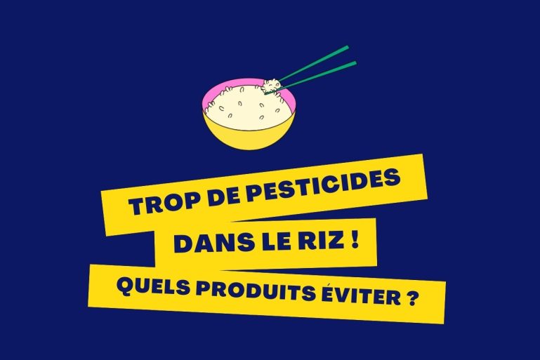 Trop de pesticides dans le riz ! Quels produits éviter ?