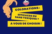 Colorations : efficaces ou sans toxiques ?
