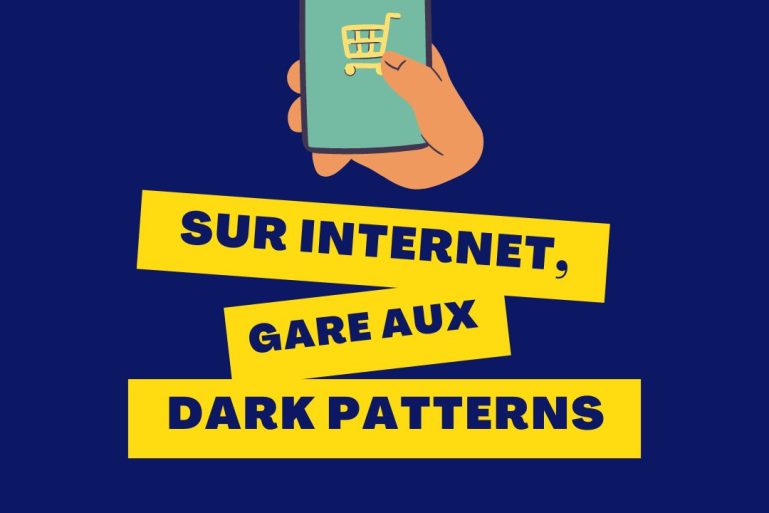 "Sur internet, gare aux dark patterns"