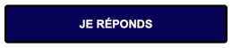 Je réponds