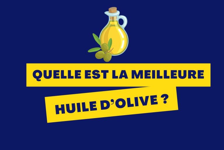 "Quelle est la meilleure huile d'olive ?"